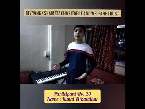 20. Kunal Baadkar | Divyang Kshamata Charitable and Welfare Trust | ONLINE SINGING COMPETITION 2021