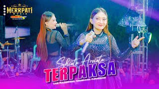 Download lagu TERPAKSA SHINTA ARSINTA MERRPATI MUSIK NAMBUHAN PURWODADI GROBOGAN mp3