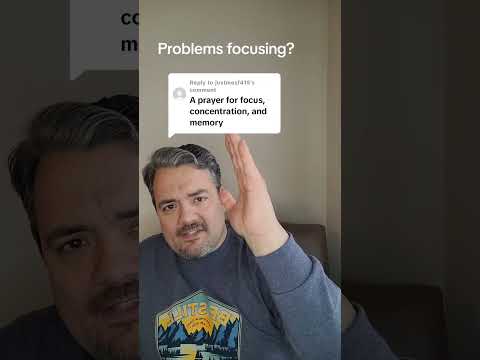 prayer for focus, concentration and memory