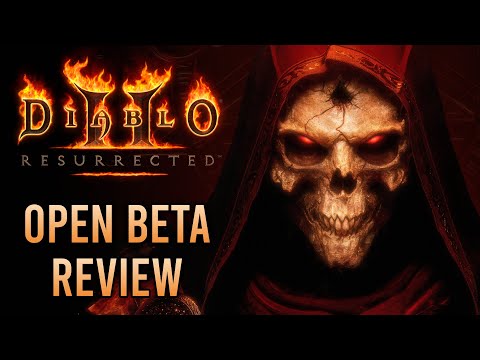 Diablo 2: Resurrected - Open Beta Review