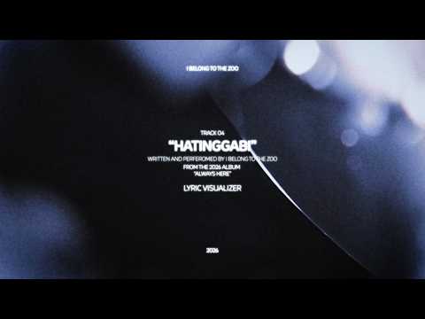 Hatinggabi - I Belong to the Zoo