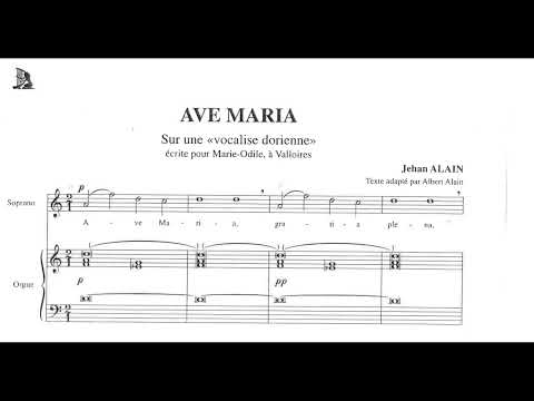 Ave Maria, Sur une Vocalise Dorienne by Jehan Alain (1911-1940)