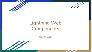 Introduction to Lightning Web Components | Hello World | Key Concepts
