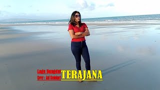 Download lagu Lagu Dangdut ||TERAJANA|| Cover Ani Hedohari mp3