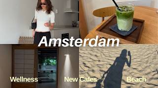 A Week in My Life in Amsterdam | Pilates, New Cafés, Wellness & Zandvoort