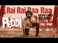 Rai Rai Ra Ra Full Song Peddi Ram Charan Janhvi Buchi Babu Sana AR Rahman Fanmade