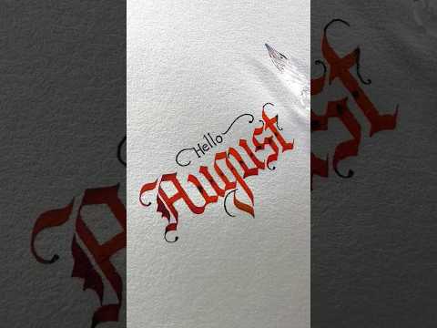 Hello August #august #gothiccalligraphy #zahidcalligraphy #calligraphy #lettering #august2023