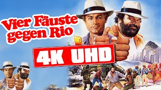 Vier Fäuste gegen Rio 4K UHD | Bud Spencer & Terence Hill | 4K | Ganzer Film kostenlos streamen