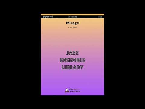 Mirage, by Rick Hirsch — Score & Audio