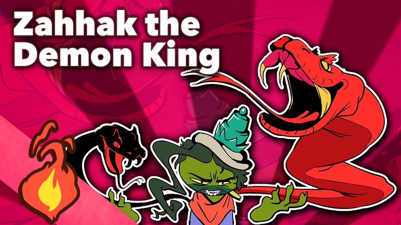 Zahhak the Demon King - Persian Myth #1 - Extra Mythology