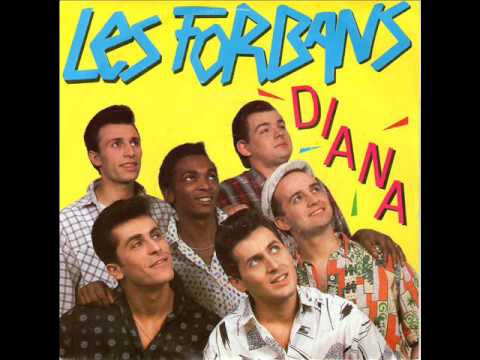 LES FORBANS           Diana             ( 1985 )