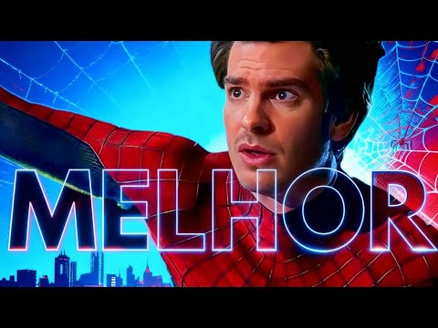 Andrew Garfield foi o melhor Aranha e aqui está a prova