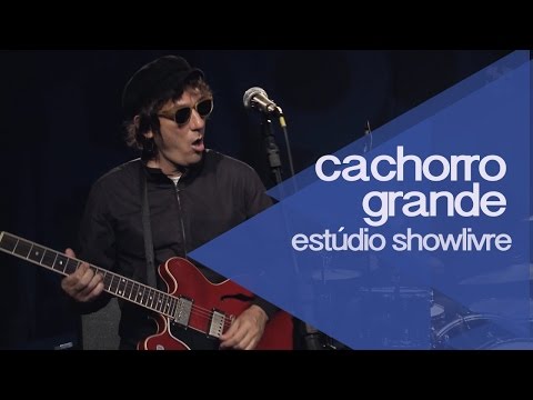 Eu Não Vou Mudar - Cachorro Grande
