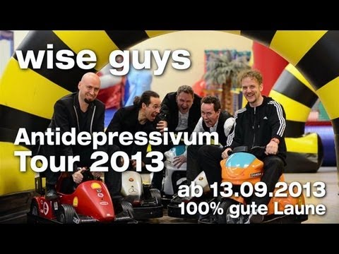 Wise Guys - Trailer Anti Depressivum Tour