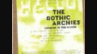 The Gothic Archies - The Dead Only Quickly
