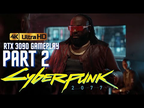 Cyberpunk 2077 walkthrough gameplay Part 2 - 3090 4k Maxed Ray Tracing settings (PC 60fps)