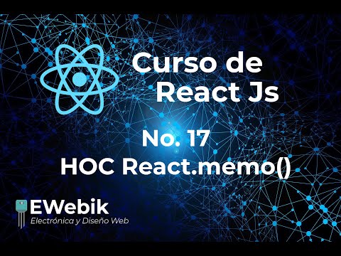 📌 【 React.memo 】 Mejorando el rendimiento con React memo Curso de REACT.JS desde CERO 17 en Español