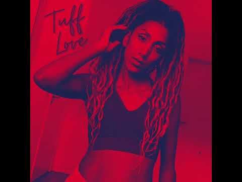 Tuff Love - Lise Ranks (Lyrics)