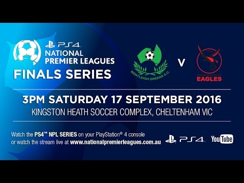 PS4 NPL Elimination Final - Bentleigh Greens v Edgeworth FC