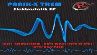 Panik-X Trem - Elektrostatik (HD) Official Records Mania