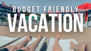 How to Plan a Vacation on a Budget | Tips for Planning Budget Friendly Travel