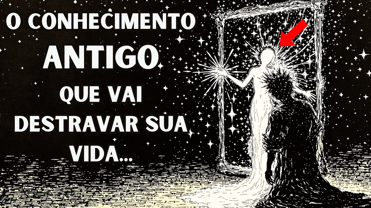 Este CONHECIMENTO ANTIGO irá DESTRAVAR sua VIDA