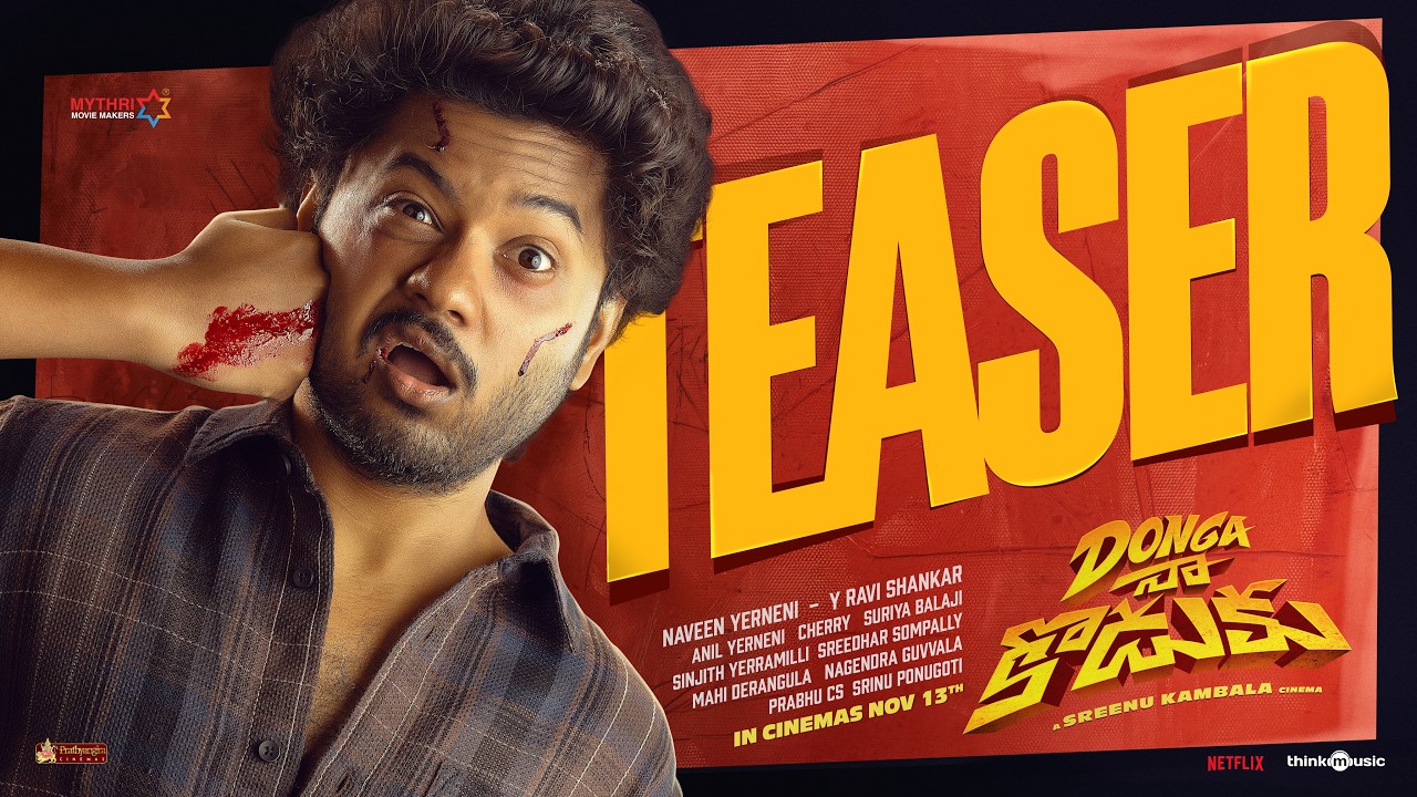 Donga Naa Koduku Teaser | Mouli | Sushmita Shetty | Sreenu Kambala | Mythri Movie Makers