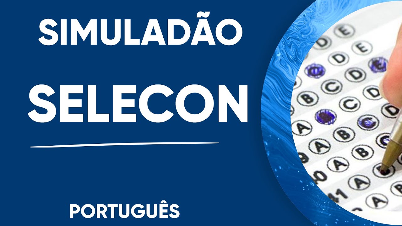 SIMULADÃO DE PORTUGUÊS - BANCA SELECON
