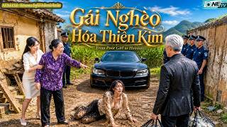 Nữ Nhà Quê Bị Hành Hạ Mỗi Ngày, Nào Ngờ Là Thiên Kim Con Nhà Tỷ Phú Thất Lạc Từ Nhỏ Và Cái Kết