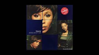 HOUSE CLASSIC | Truce : Eyes Don't Lie (Colour System Inc. Classic Vocal)