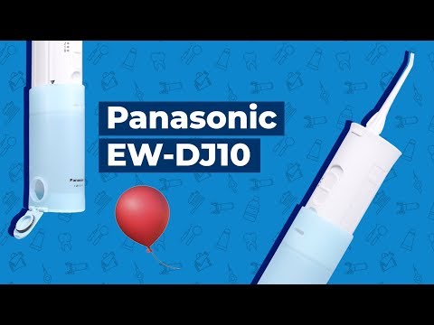 Обзор на ирригатор Panasonic EW-DJ10