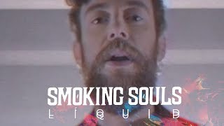 Smoking Souls - Líquid (Valencià)