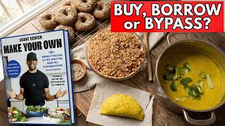We Tested 6 Recipes from “Make Your Own” – Is This Cookbook Worth It?