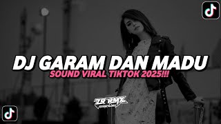 Download lagu DJ GARAM DAN MADU KOPLO VERSION | SOUND KANE VIRAL TIKTOK 2025 [BOOTLEG] mp3