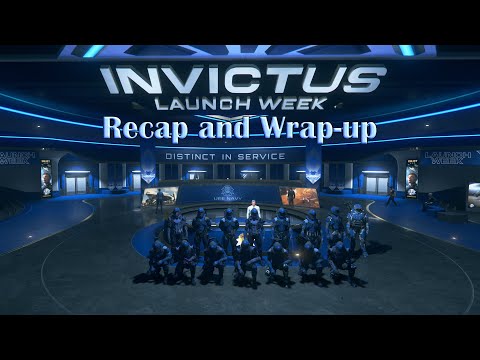 Star Citizen - Invictus Launch Week - Recap and Wrap up