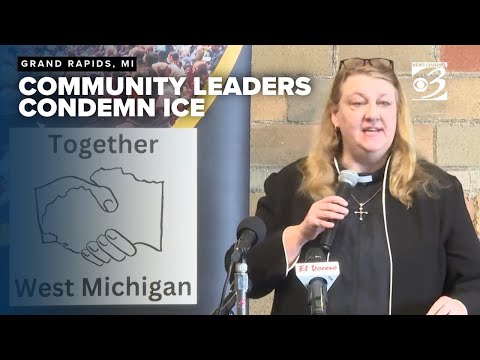 Grand Rapids officials, clergy and community leaders condemn ICE in press conference