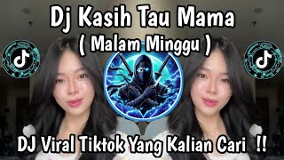 Download lagu DJ KASIH TAU MAMA ( MALAM MINGGU ) - ROBOKOP FULL SONG VIRAL TIKTOK TERBARU 2025 YANG KALIAN CARI ! mp3