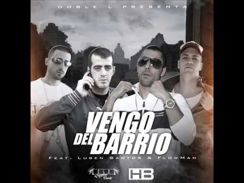 Doble L vengo del barriofeat luben santos & flowman 2013