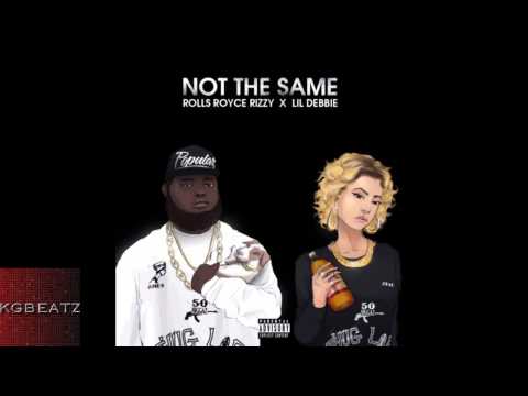 Rolls Royce Rizzy ft. Lil Debbie - Not The Same [New 2013]