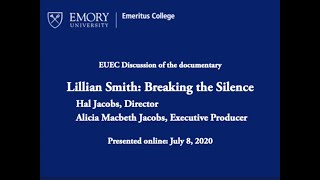 “Screening and Discussion of ‘Lillian Smith: Breaking the Silence’” video