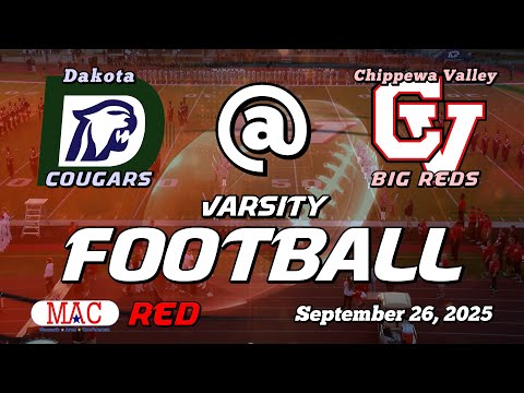 2025 Varsity Football: Dakota @ Chippewa Valley