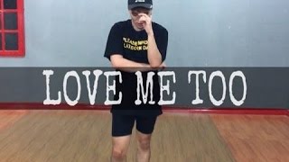 ĐÔNG NHI - LOVE ME TOO (Dance Cover)