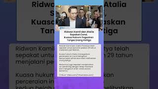 Ridwan Kamil dan Atalia Praratya Sepakat Cerai, Kuasa Hukum Tegaskan Tanpa Orang Ketiga