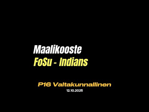 Maalikooste: FoSu - Indians (P16 Valtakunnallinen)
