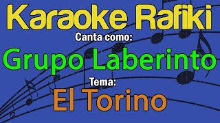 Grupo Laberinto - El Torino Karaoke Demo
