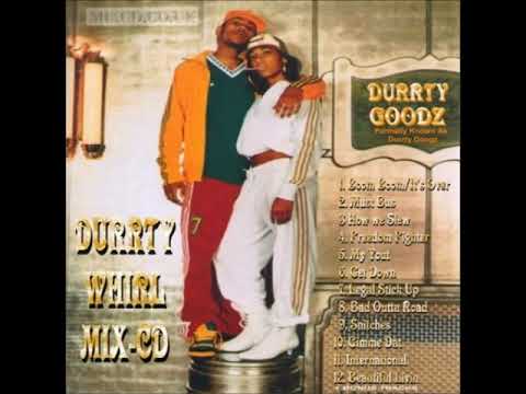 Durrty Goodz - 02 - Must Bus