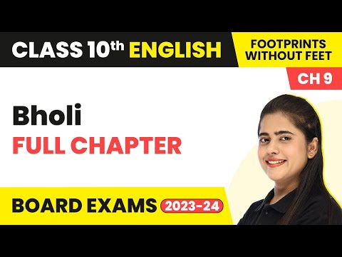 Bholi Full Chapter Explanation & NCERT Solutions | Class 10 English Chapter 9 (2022-23)