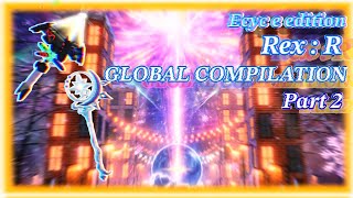 REx:R Global Compilation [Ecyce Edition #2]