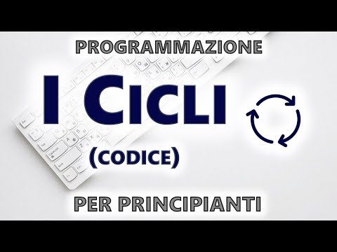 Come programmare da zero | I cicli (pratica) | Ep 04