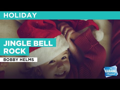 Jingle Bell Rock : Bobby Helms | Karaoke with Lyrics